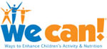 We Can! (Ways to Enhance Children's Activity and Nutrition)